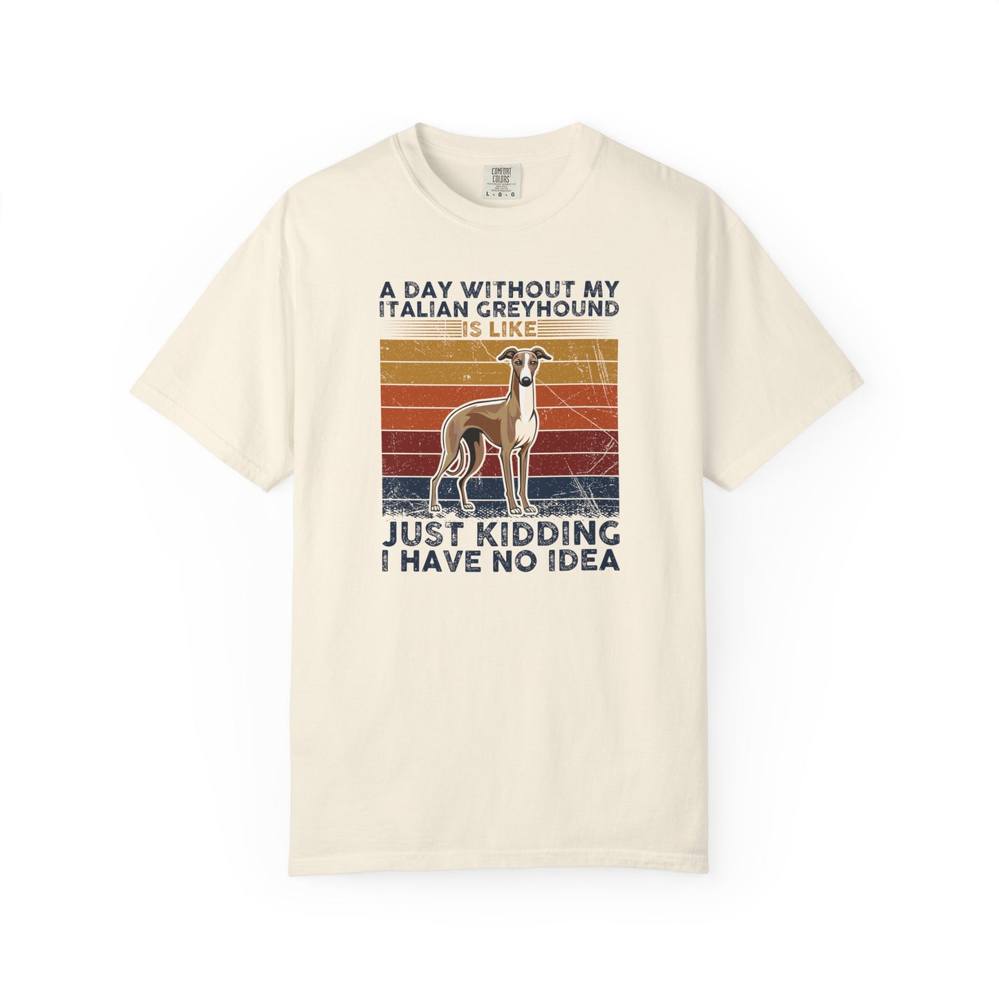 Funny Italian Greyhound T-Shirt, Pet Lover Gift, Dog Mom Shirt, Humor Tee, Casual Wear, Birthday Gift for Dog Owners