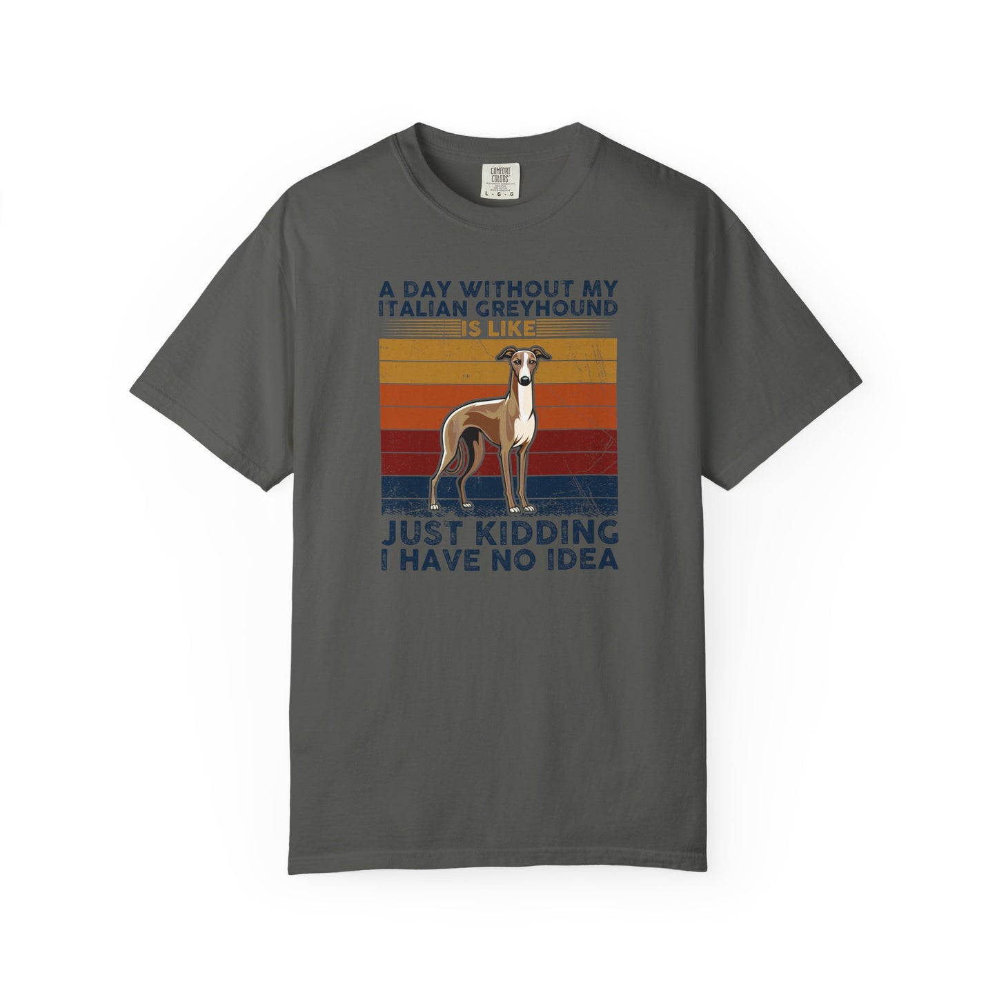 Funny Italian Greyhound T-Shirt, Pet Lover Gift, Dog Mom Shirt, Humor Tee, Casual Wear, Birthday Gift for Dog Owners