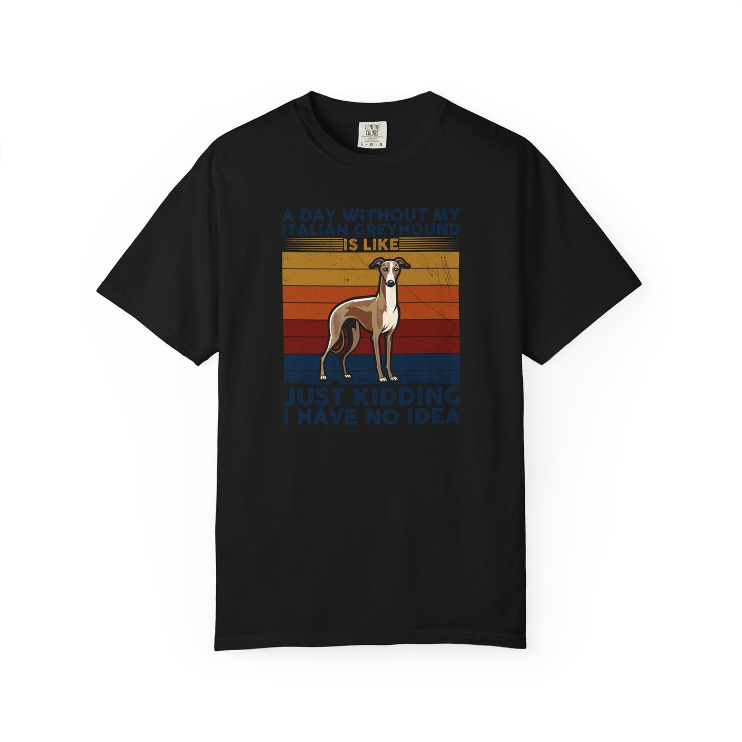 Funny Italian Greyhound T-Shirt, Pet Lover Gift, Dog Mom Shirt, Humor Tee, Casual Wear, Birthday Gift for Dog Owners