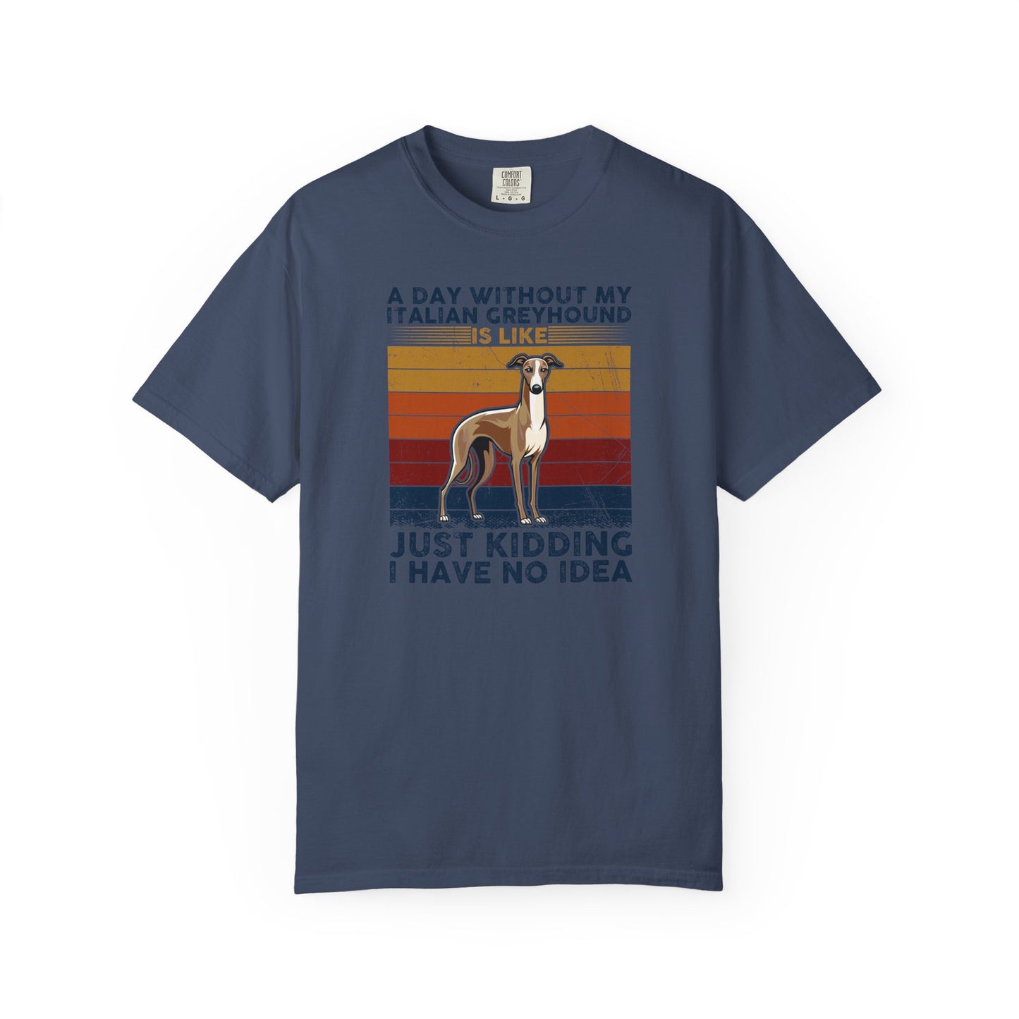 Funny Italian Greyhound T-Shirt, Pet Lover Gift, Dog Mom Shirt, Humor Tee, Casual Wear, Birthday Gift for Dog Owners