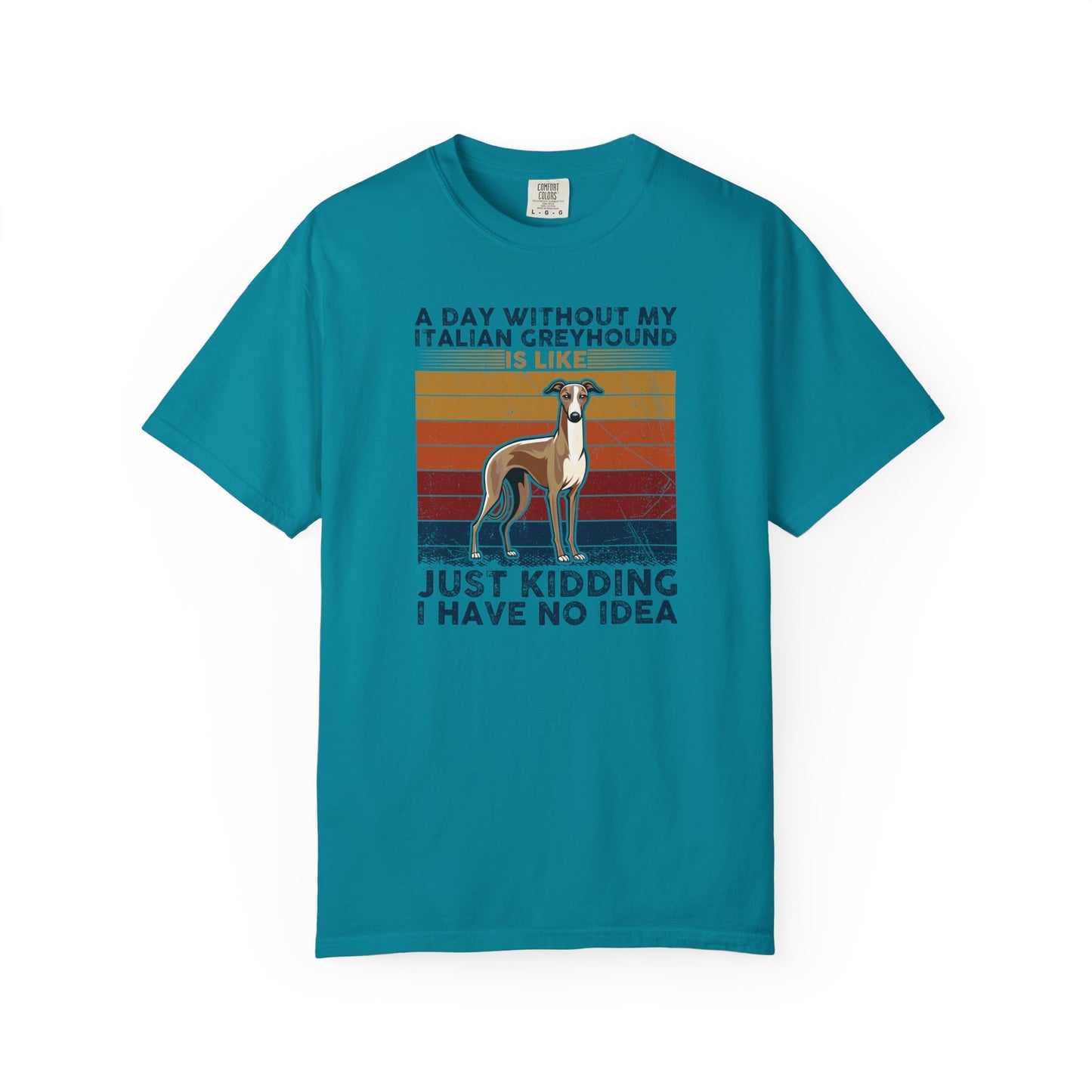 Funny Italian Greyhound T-Shirt, Pet Lover Gift, Dog Mom Shirt, Humor Tee, Casual Wear, Birthday Gift for Dog Owners